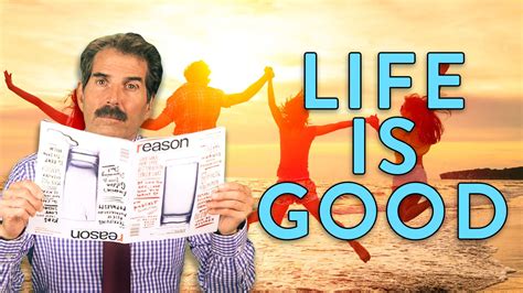 Stossel: Life Is Better Than Ever .